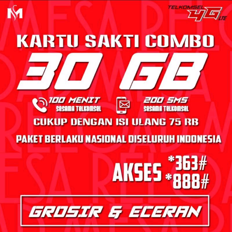 KARTU SAKTI 30GB 76rb/30hr TELKOMSEL JARINGAN 4G LTE