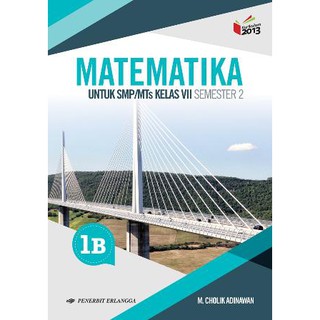 Jual Buku Matematika 1b Smp Kelas Vii 7 M Cholik Adinawan Erlangga Indonesiashopee Indonesia