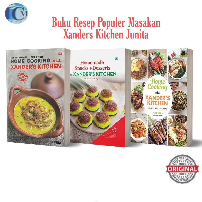 Buku Homemade Xanders Kitchen Cooking dan Snacks dan Dessert Ala Xanders Kitchen Ala Junita