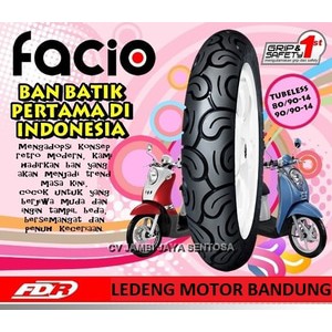 FDR 90/90-14 Facio Ban Motor Matik Tubeless