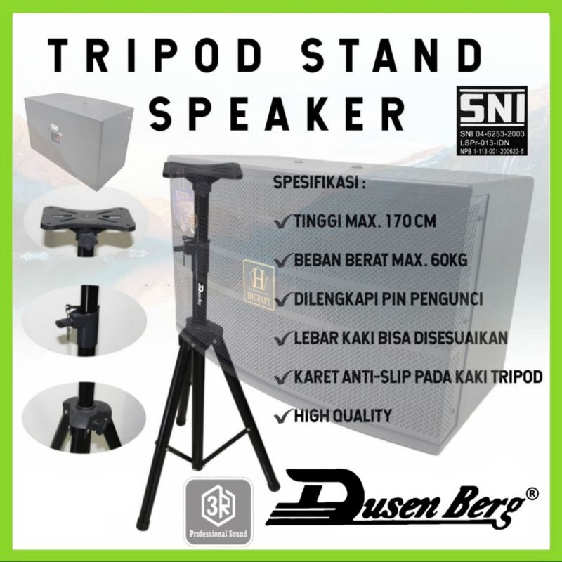 Stand DUSENBERG, Stand Tripod, Stand Buat Speaker 8,10,12,15 INCH - 1 Pcs