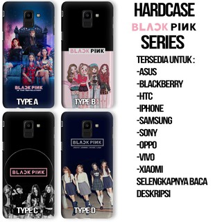 Casing Hard Case Custom Case KPOP Black Pink Series Untuk