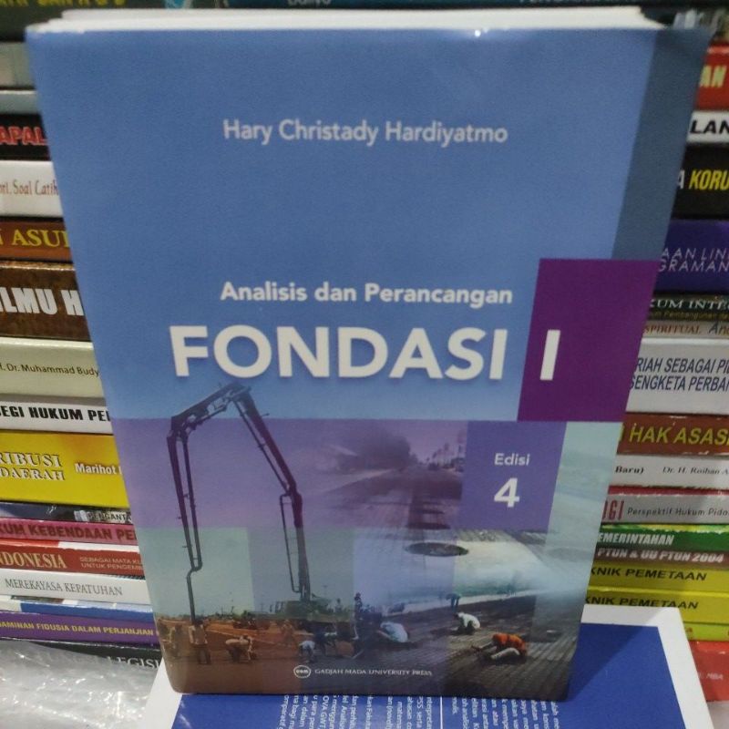 

Analisis dan perancangan Fondasi1edisi4 by Hary Christady Hardyatmo