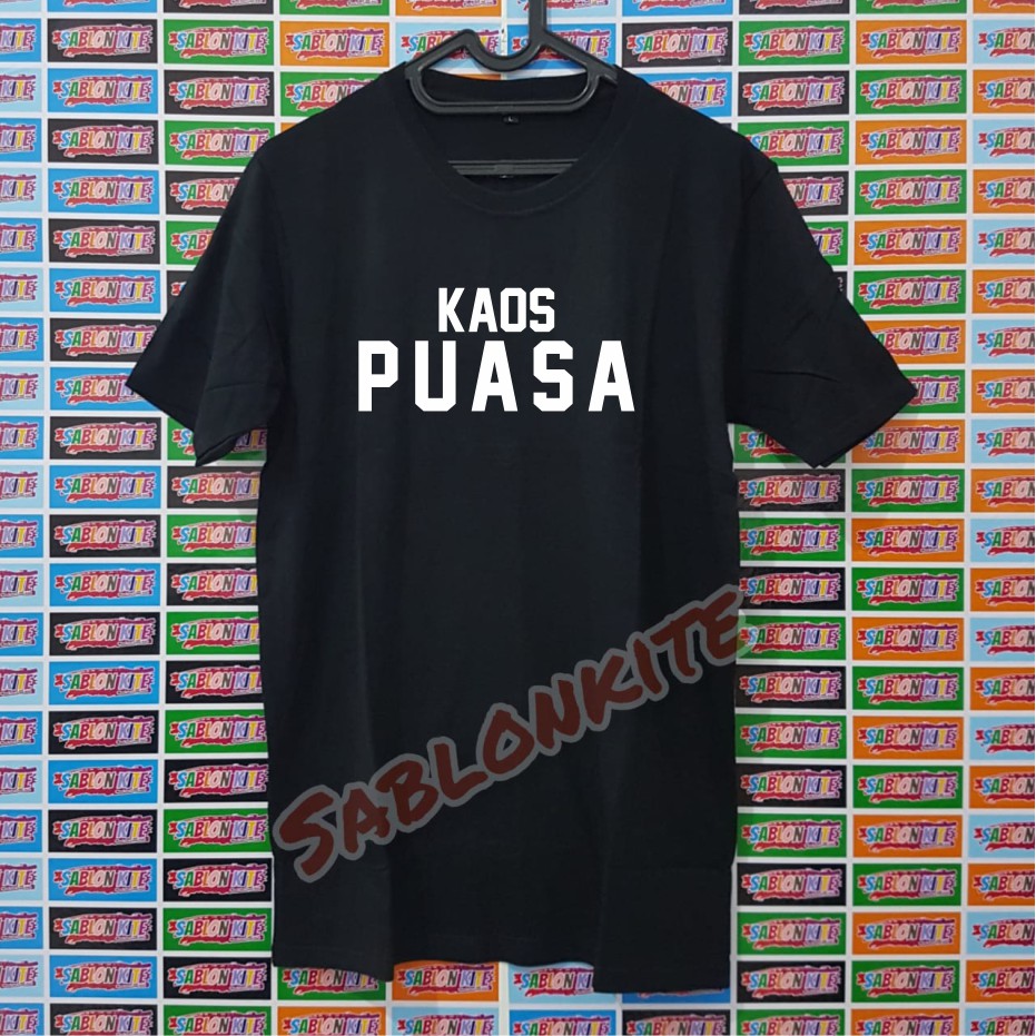 MURAH!!! KAOS PUASA SABLON POLYFLEX KUALITAS DISTRO BAHAN KAOS COMBED 30S