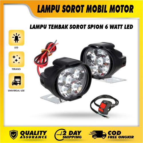 LAMPU TEMBAK SOROT SPION 6 WATT LED TERANG / LAMPU SOROT MOBIL MOTOR