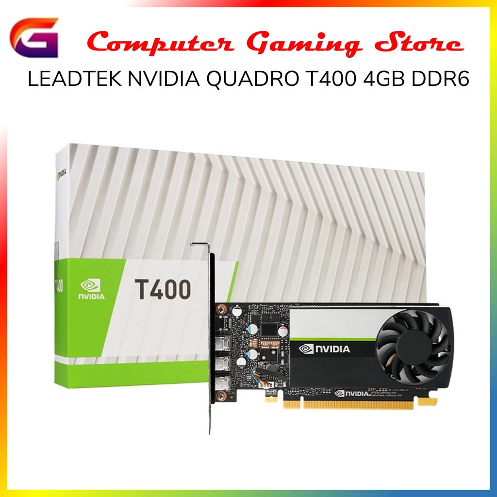 LEADTEK NVIDIA QUADRO T400 4GB DDR6 - VGA CARD