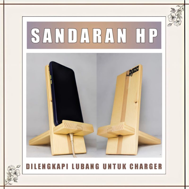 tatakan hp / sandaran hp ada lubang charger