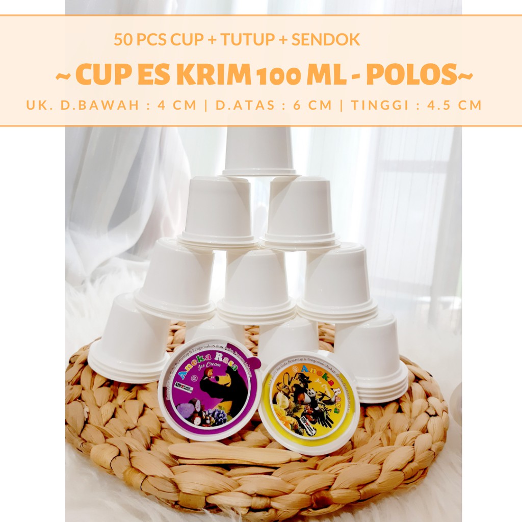ANEKA GELAS CUP PLASTIK - HARGA CUP ICE KRIM - CUP ES KRIM 100ML