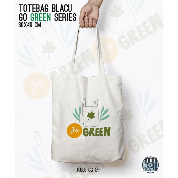 TOTE BAG BLACU 30X40 - GO GREEN.02