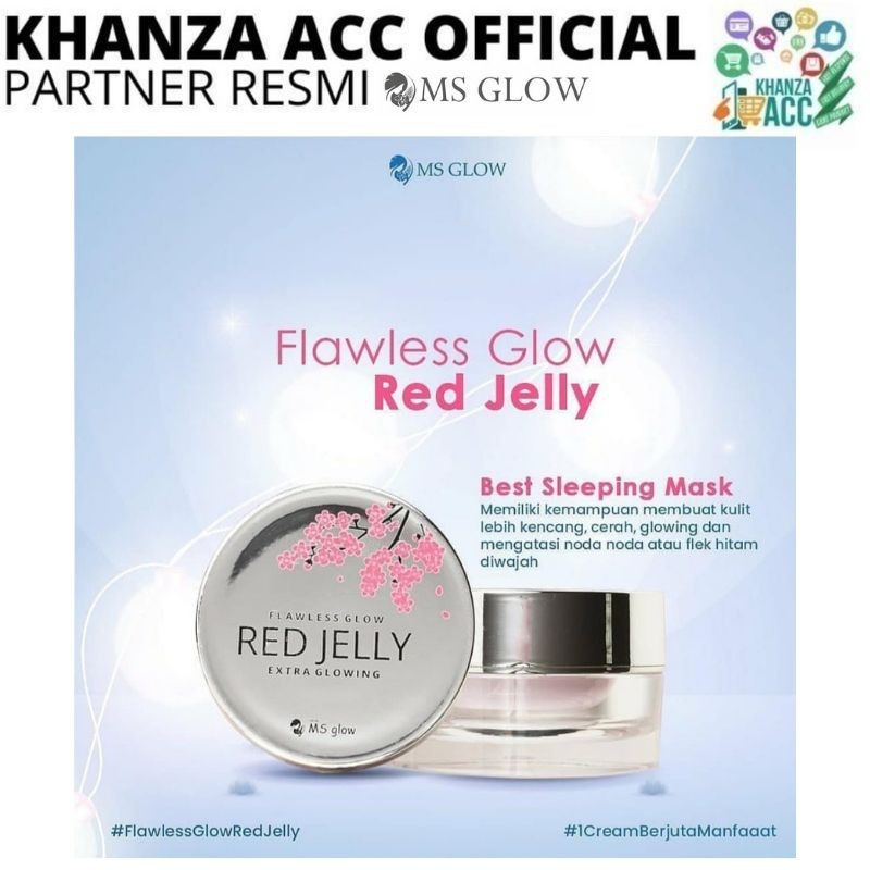 KHANZAACC MS GLOW Flawless Glow Red Jelly Extra Glowing Original