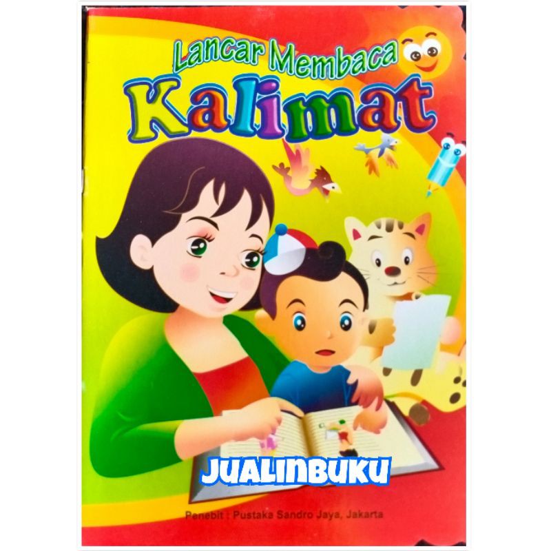 Buku Anak Lancar Membaca Kalimat Untuk Tk dan Paud / SDO