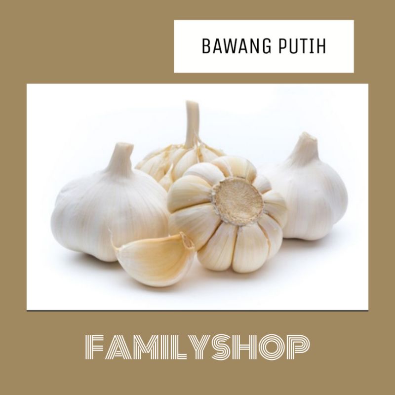 

BAWANG PUTIH