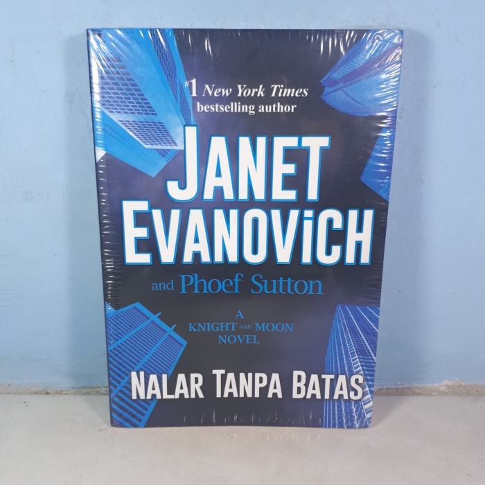 JANET EVANOVICH AND PHOEF SUTTON : NALAR TANPA BATAS