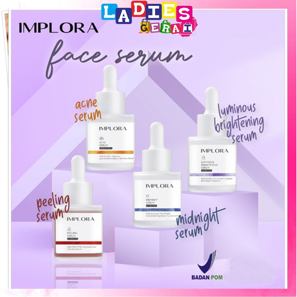 Implora Serum 20 ml - Luminous Brightening Serum / Acne Serum / Midnight Serum / Peeling Serum