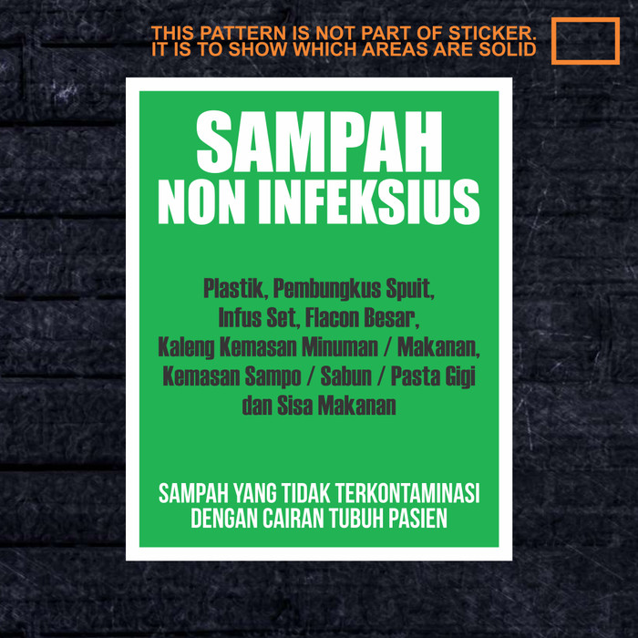 

Utrs0e4 Stiker Safety Sign Sticker Label Sampah Medis Non Infeksius Wskpc251 As71S0D
