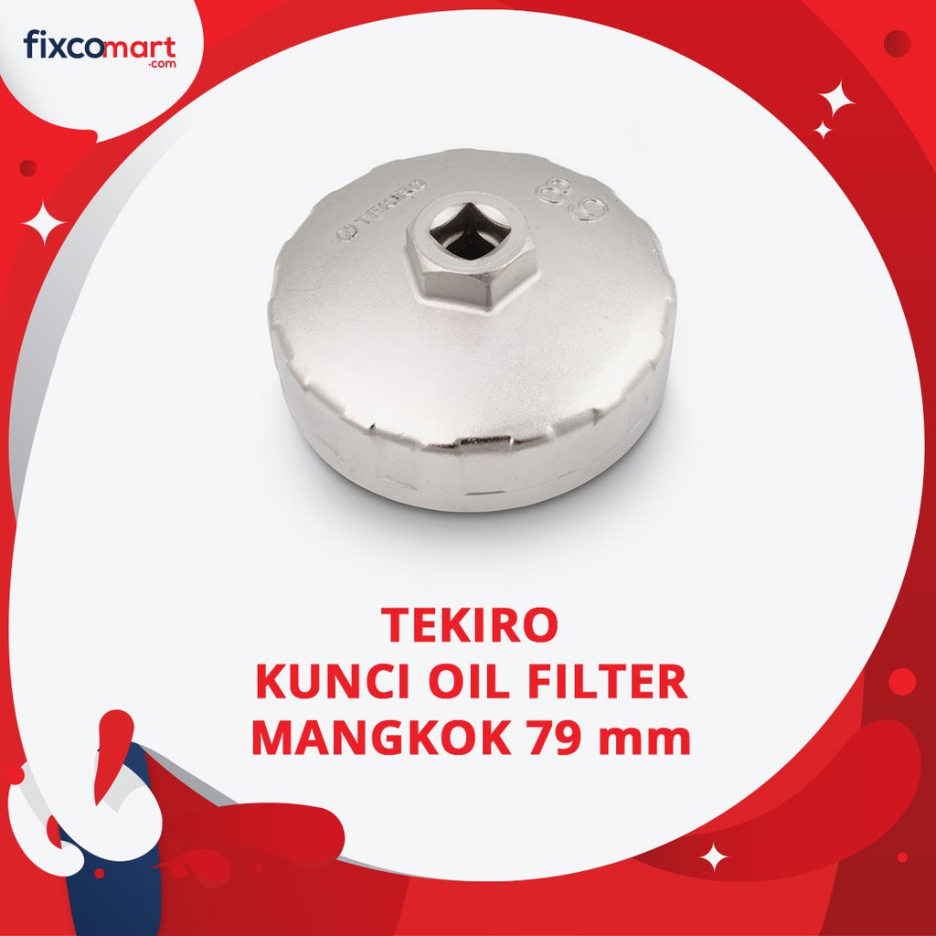 Tekiro Kunci Oil Filter Mangkok 79 Mm (Kijang Kapsul, Taruna, Feroza, Ford)