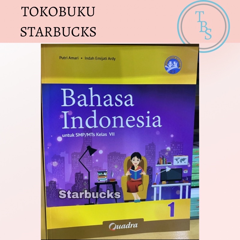 Bahasa Indonesia Smp/Mts Kelas 7 K13 Revisi Quadra