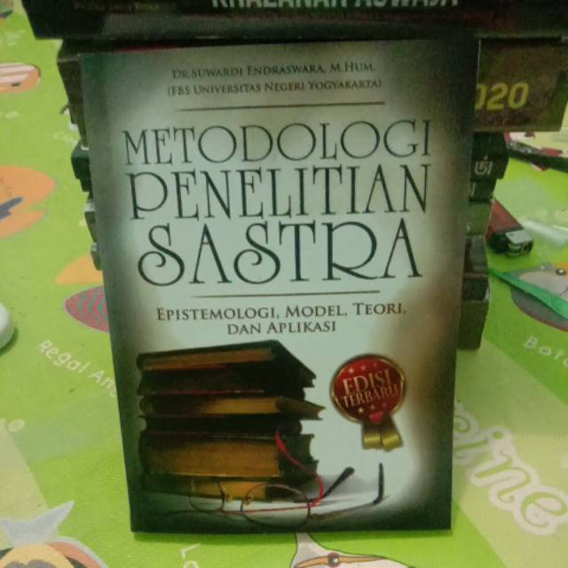 Metodologi Penelitian Sastra Epistemologi Model Teori Dan Aplikasi Edisi Terbaru Shopee Indonesia