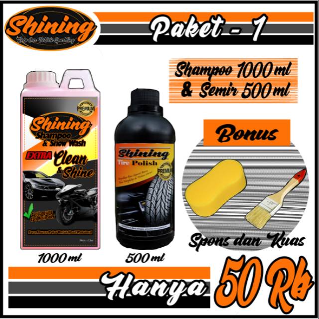 SHAMPOO MOBIL MOTOR DAN SEMIR BAN SHINING PREMIUM PAKET PERAWATAN KENDARAAN