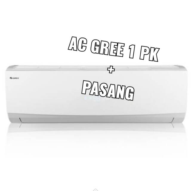 [PLUS PASANG] AC GREE 1 PK Standar GWC-09MOO5