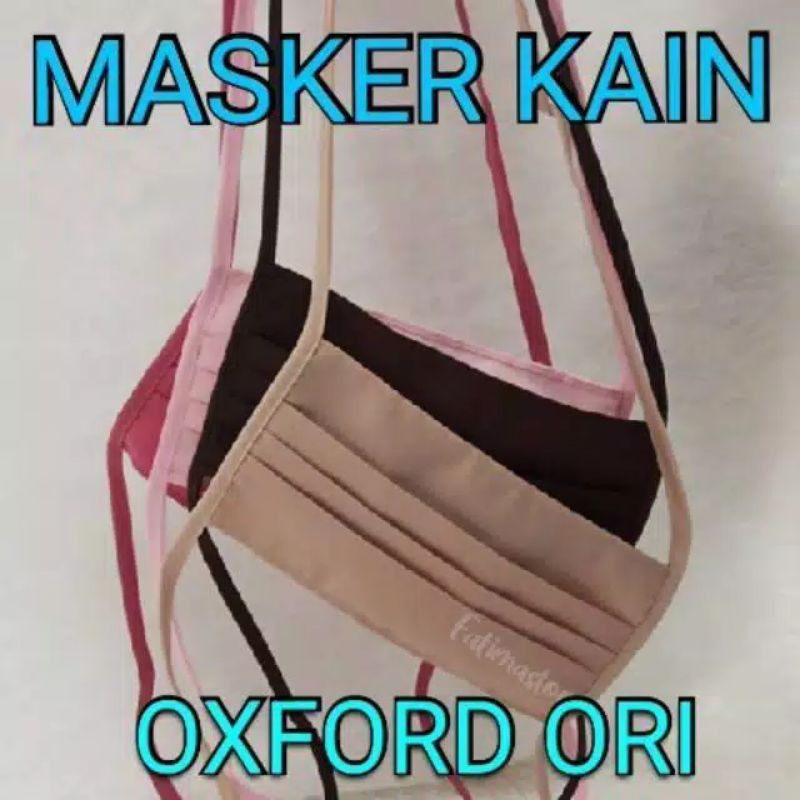 MASKER KAIN OXFORD ~ DRILL