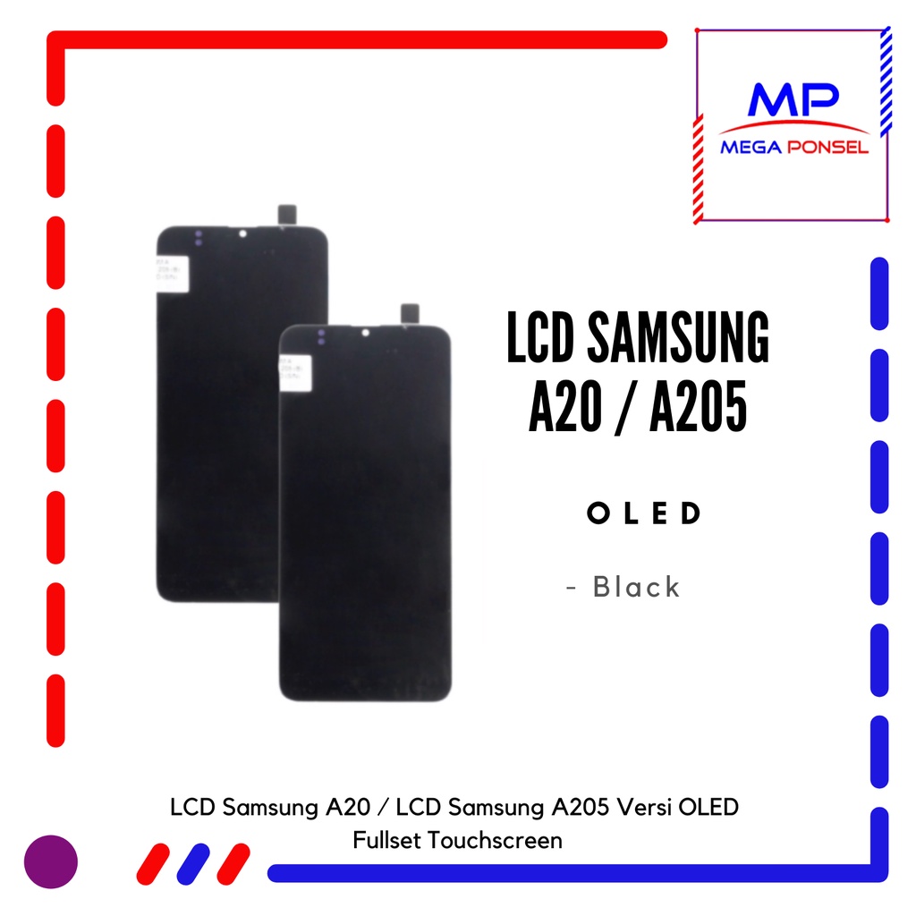 LCD Samsung A20 / LCD Samsung A205 Versi OLED Fullset Touchscreen