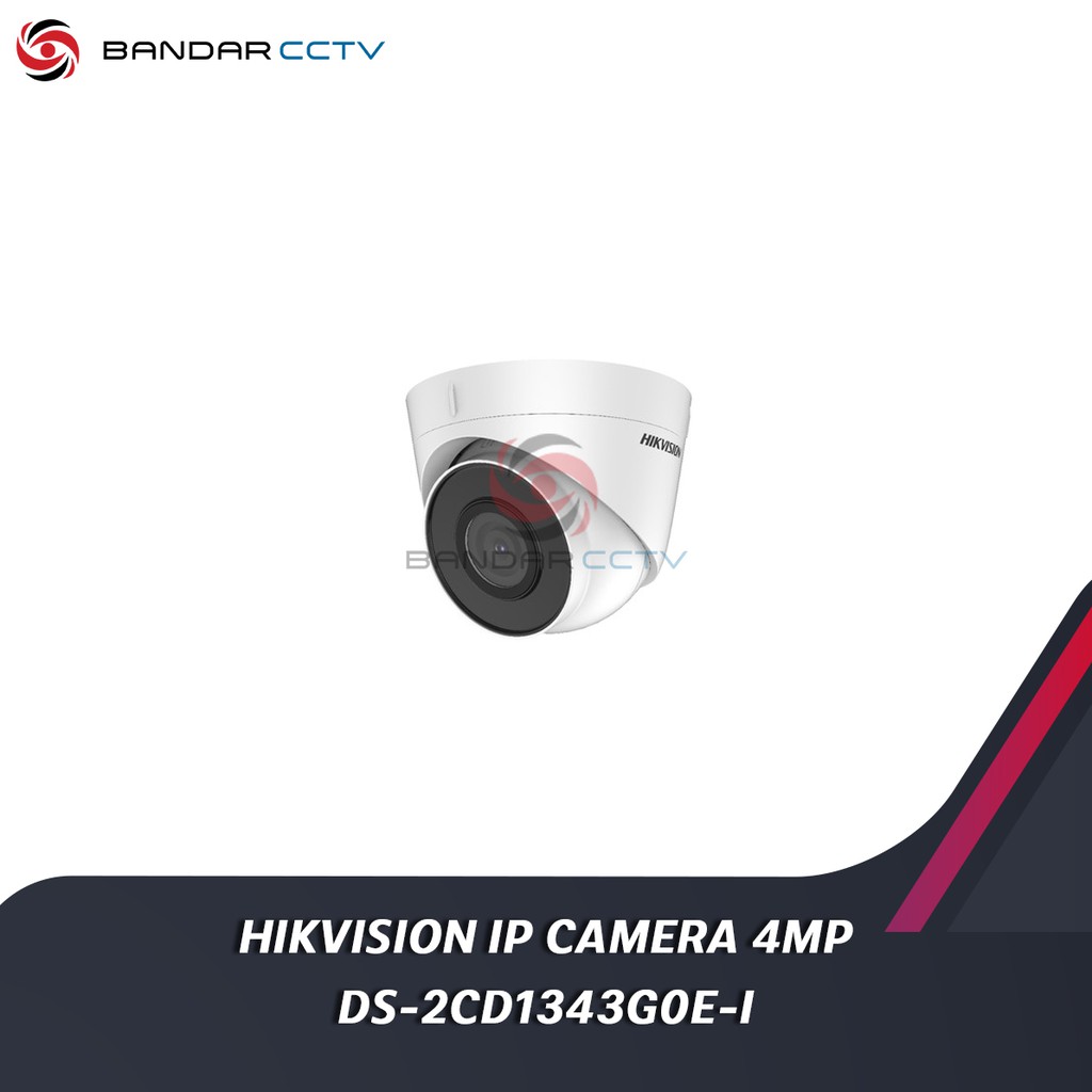 HIKVISION IP CAMERA 4MP DS-2CD1343G0E-I