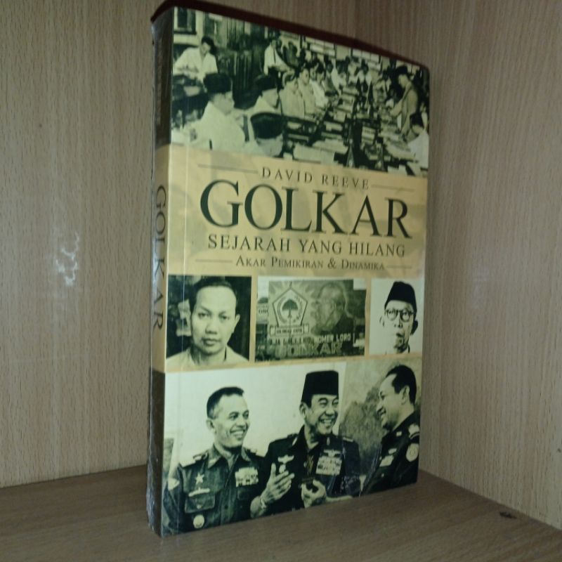 GOLKAR: SEJARAH YANG HILANG