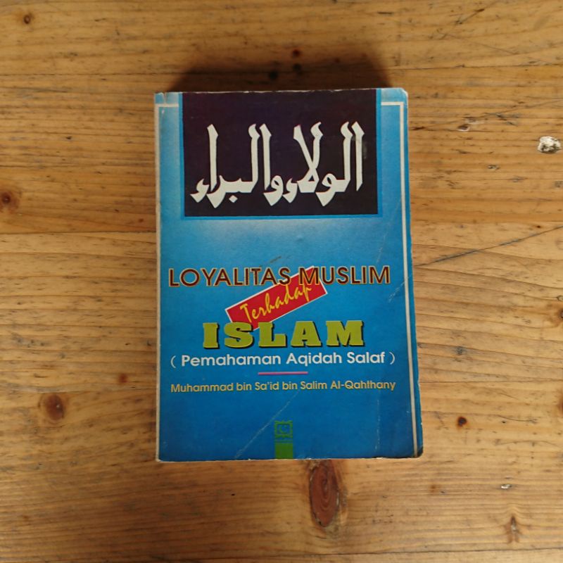 Loyalitas muslim terhadap islam