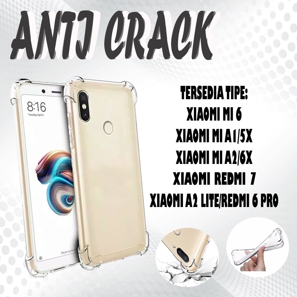 SILIKON KESING Anticrack Case Anti Crack Casing XIAOMI Mi 6 S2 A2 Redmi 6X Redmi 7 Redmi 8/8 Pro