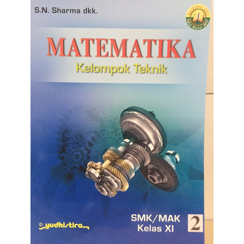 BUKU MATEMATIKA KELOMPOK TEkNIK SMK/MAK KELAS XI JILID 2 KURIKULUM 2013 EDISI REVISI 2017