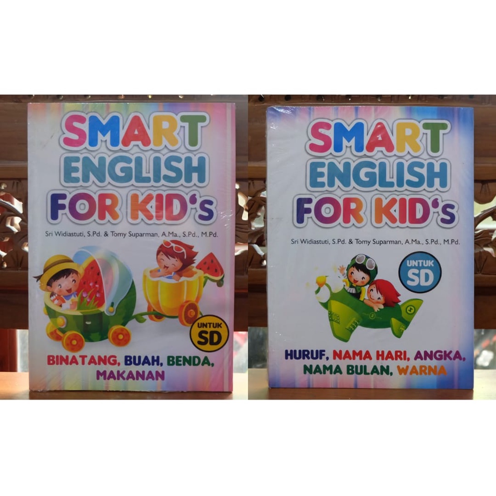

SMART ENGLISH FOR KIDS - Buku Aktivitas Anak Binatang Buah Sayur Benda Makanan Huruf Nama Hari Angka