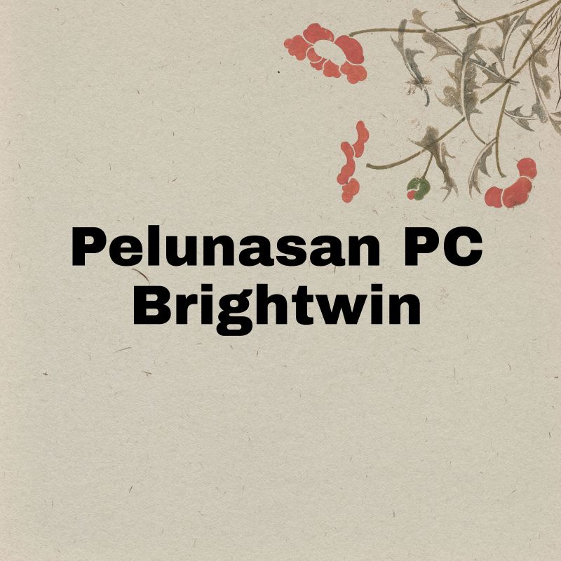 Pelunasan PC Signature Brightwin