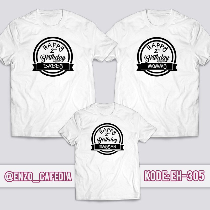 Baju Kaos Couple Keluarga Polyflex | Kaos Custom Anak & Dewasa | Desain Kaos Birthday EH 305 | Grati