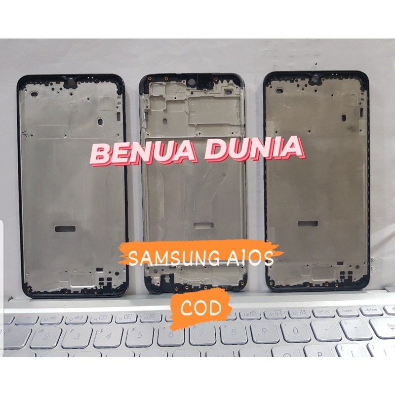 FRAME SAMSUNG A10S - TULANG HP BUZZEL SAMSUNG A10S - BENUA DUNIA