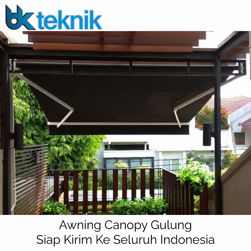 Kanopi Gulung Awning Kanopi Gulung Kanopi Lipat Bahan Premium Berkualitas Garansi 6 bulan Free Surve