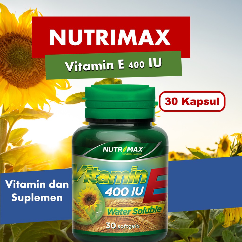 Nutrimax Vitamin E 400 IU melindungi sel tubuh vitamin antioksidan | suplemen antioksidan | BPOM |