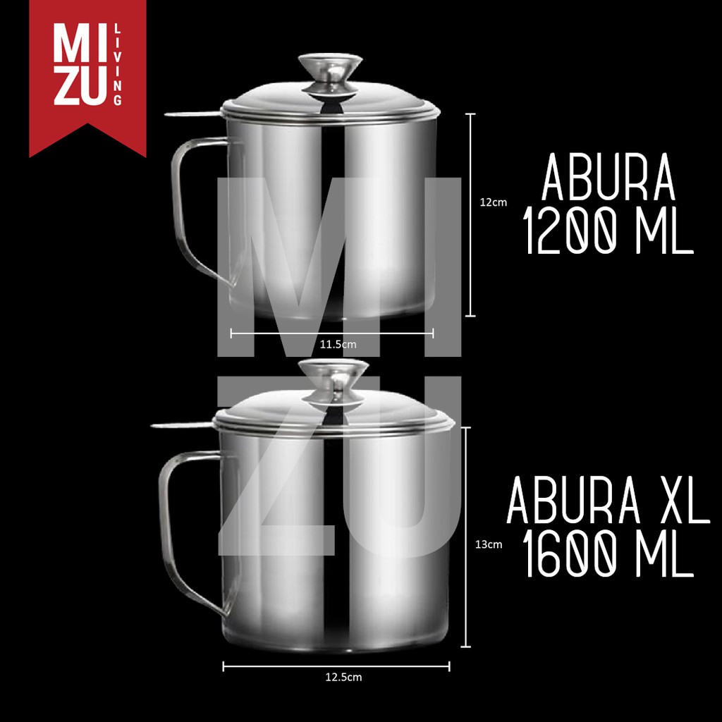 MIZU ABURA XL 1600ml Oil Pot Saringan Tempat Minyak Stainless Steel No Drip No Mess