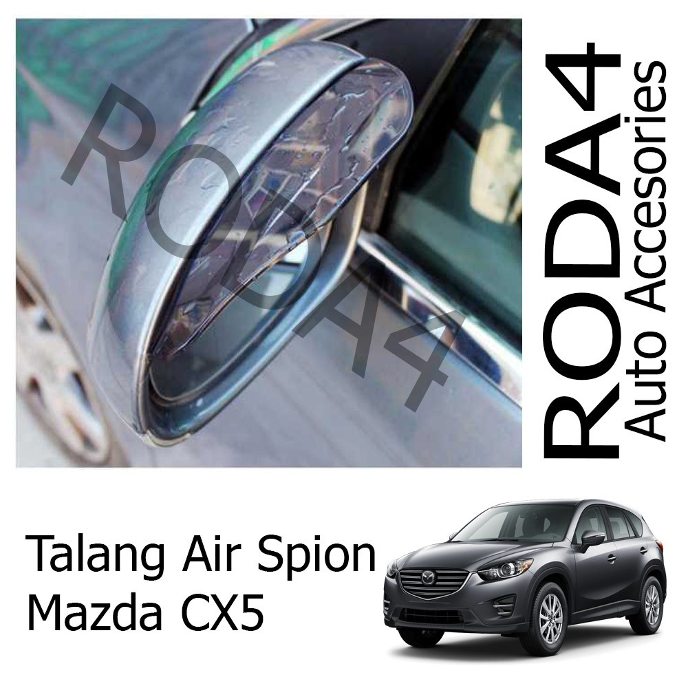 Talang Air / Mika Pelindung Spion Mobil dari Hujan (1 Set Isi 2) Mazda CX5
