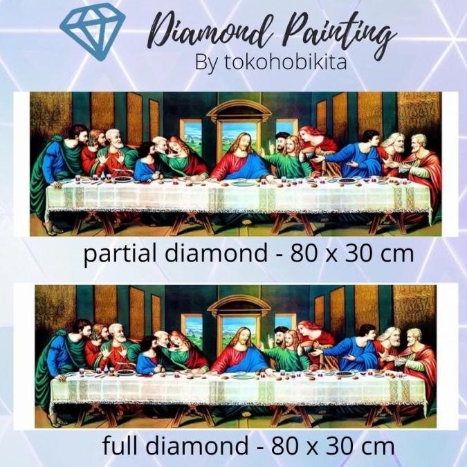 BISA COD DIY DIAMOND PAINTING YESUS LAST SUPPER LUKISAN PERJAMUAN KUDUS