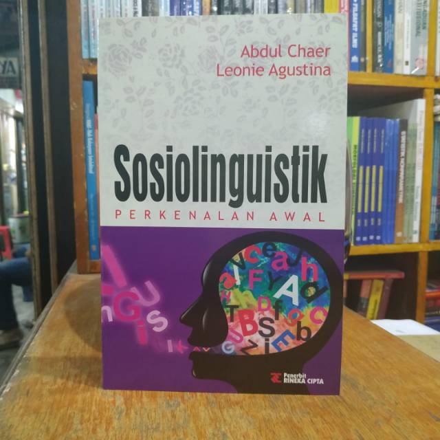 Jual BUKU SOSIOLINGUISTIK PERKENALKAN AWAL - ABDUL CHAER | Shopee Indonesia