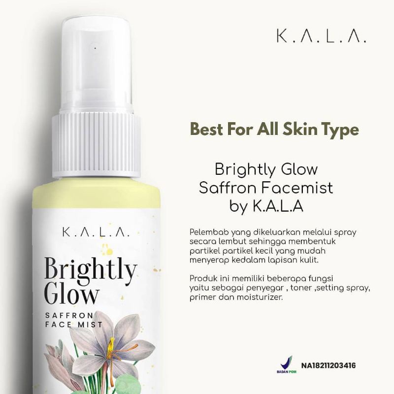 BRIGHTLY GLOW SAFFRON FACEMIST BY K.A.L.A WITH NIACINAMIDE + CENTELLA ASIATICA