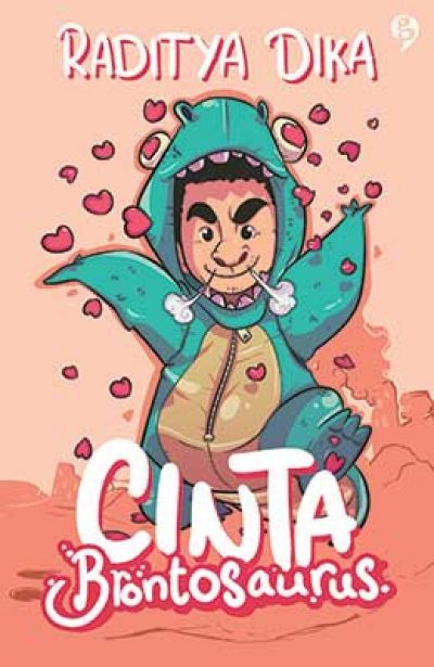 Cinta Brontosaurus Raditya Dika Gagasmedia Shopee Indonesia