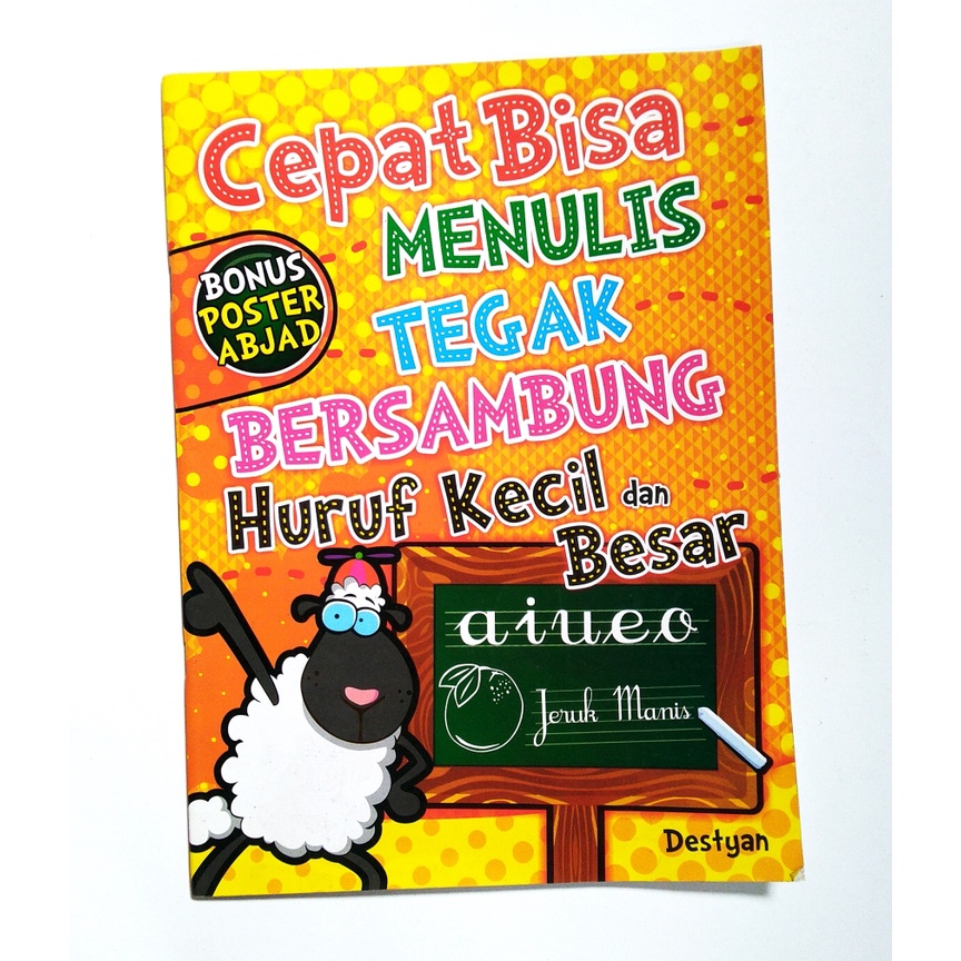 Cepat Bisa Menulis Tegak Bersambung Huruf Kecil dan Besar Bonus Poster Abjad