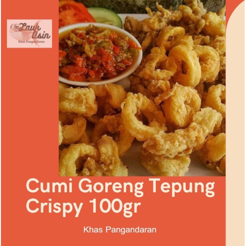 

Cumi Goreng Tepung Crispy 100gr Khas Pangandaran