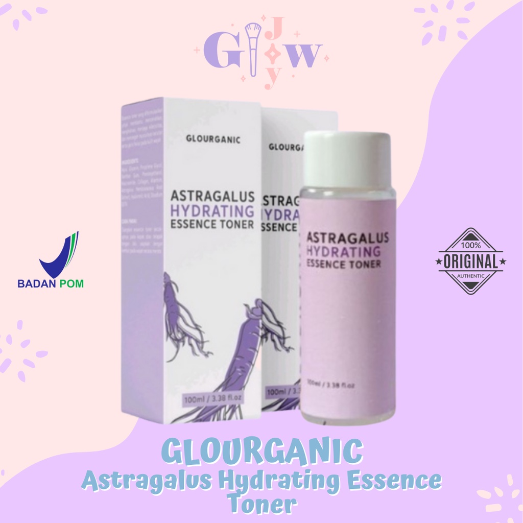GLOURGANIC astragalus hydrating essence toner mencerahkan bpom murah air mencerahkan anti aging kerutan garis halus penuaan dini mengatasi bekas jerawat bruntusan beruntusan dry food oily skin berminyak minyak kering dewasa murah original