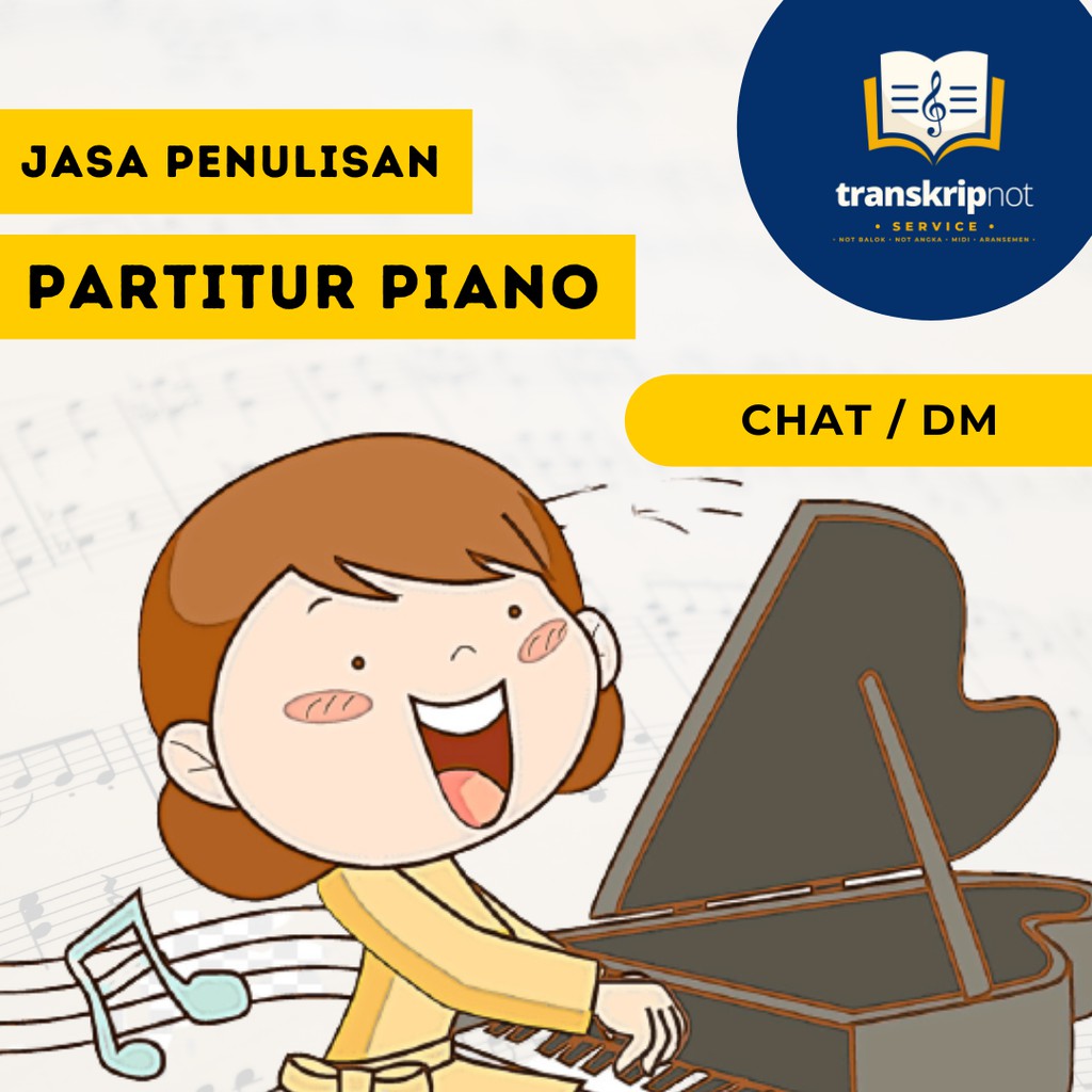 Jasa Penulisan Transkrip - Partitur Piano