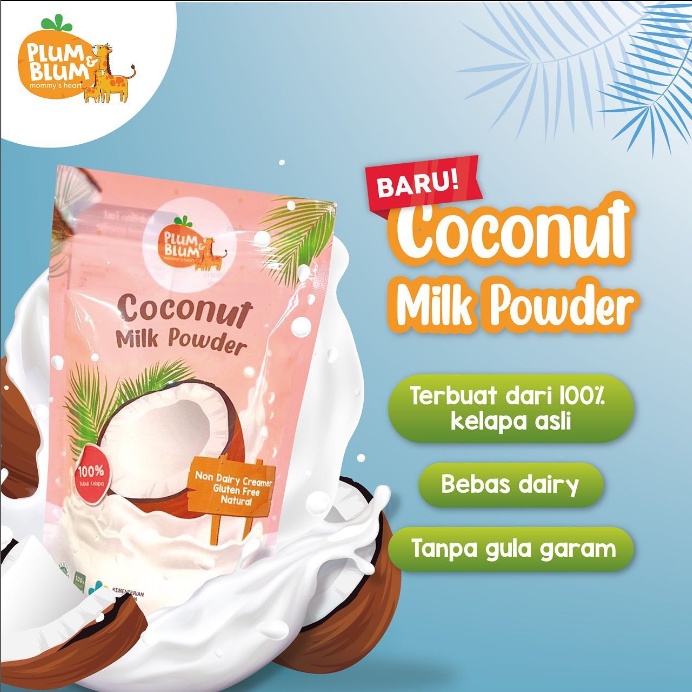 Plum &amp; Blum Santan Bubuk MPASI / Coconut Milk Powder / BB Booster / 150 gr