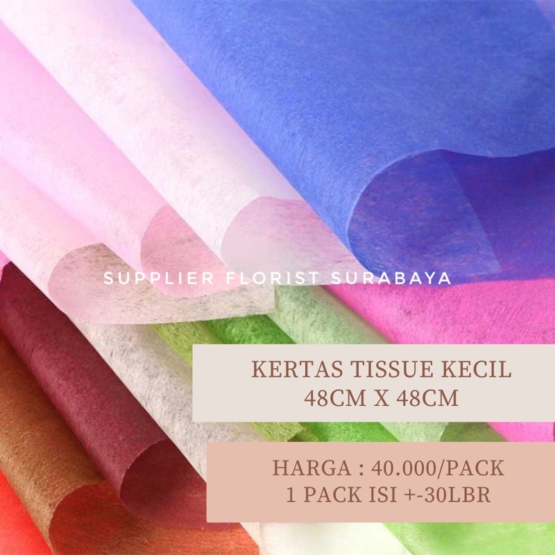 [1 PACK ISI +-30 LEMBAR] KERTAS TISSUE KECIL 48 X 48CM, KERTAS PEMBUNGKUS BUNGA WRAP BUNGA WRAPPING PAPER DIY FLOWER FLORIST