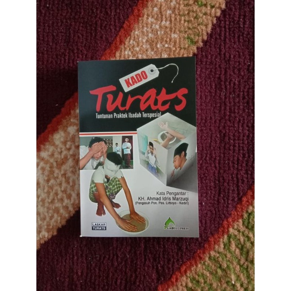 

Buku Tuntunan Praktek ibadah Kado Turats